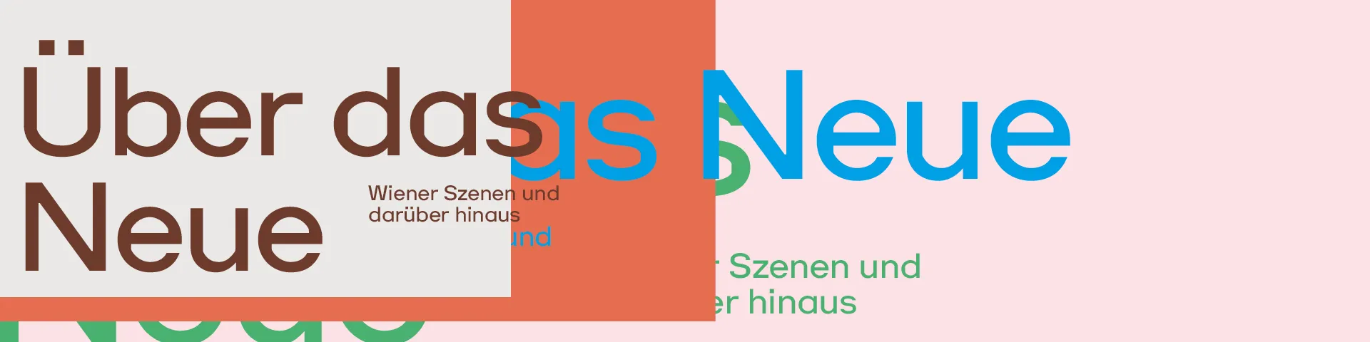 Schriftzug Über das Neue
